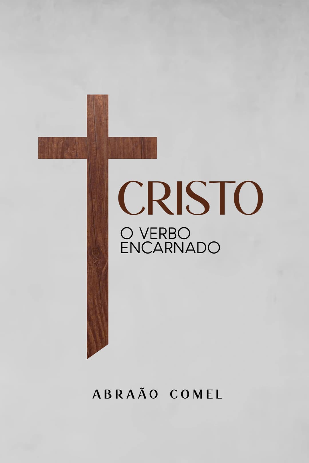 Capa do livro Cristo, o Verbo Encarnado
