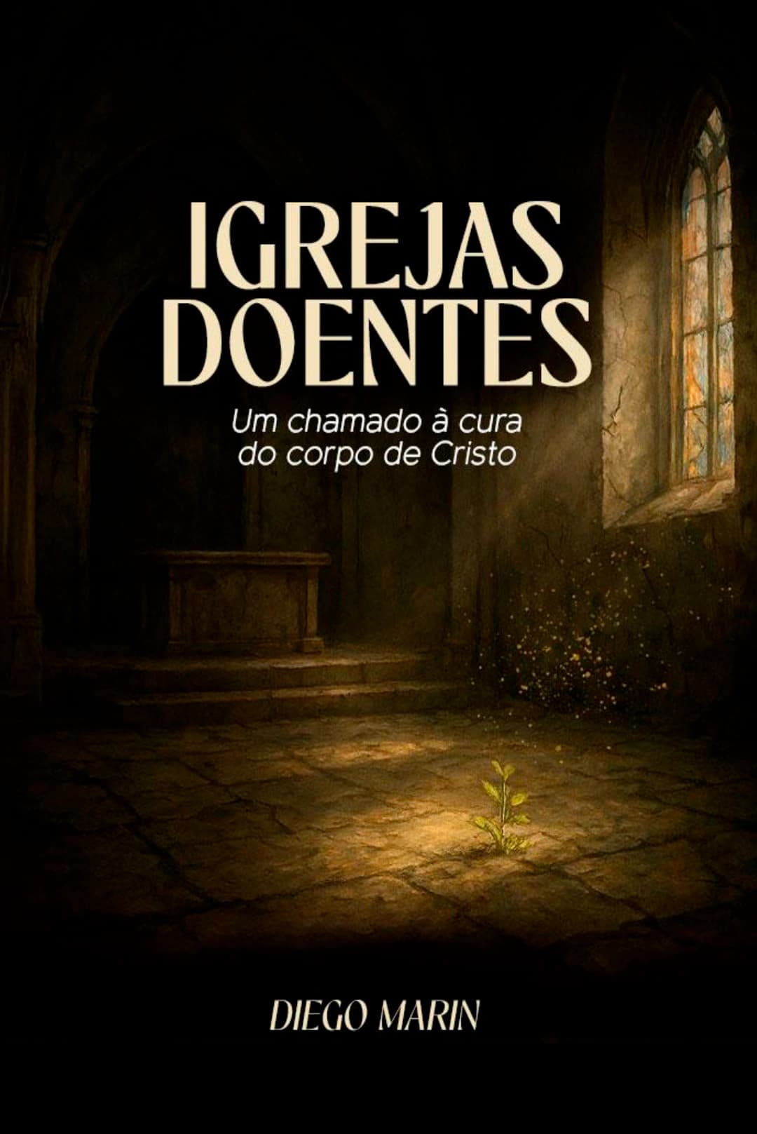 Capa do livro Igrejas Doentes